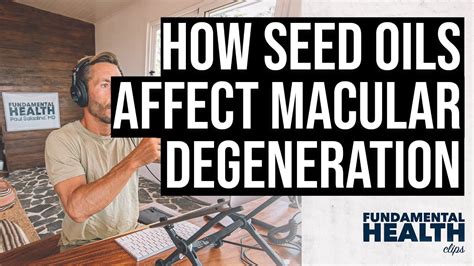 flaxseed oil and macular degeneration.